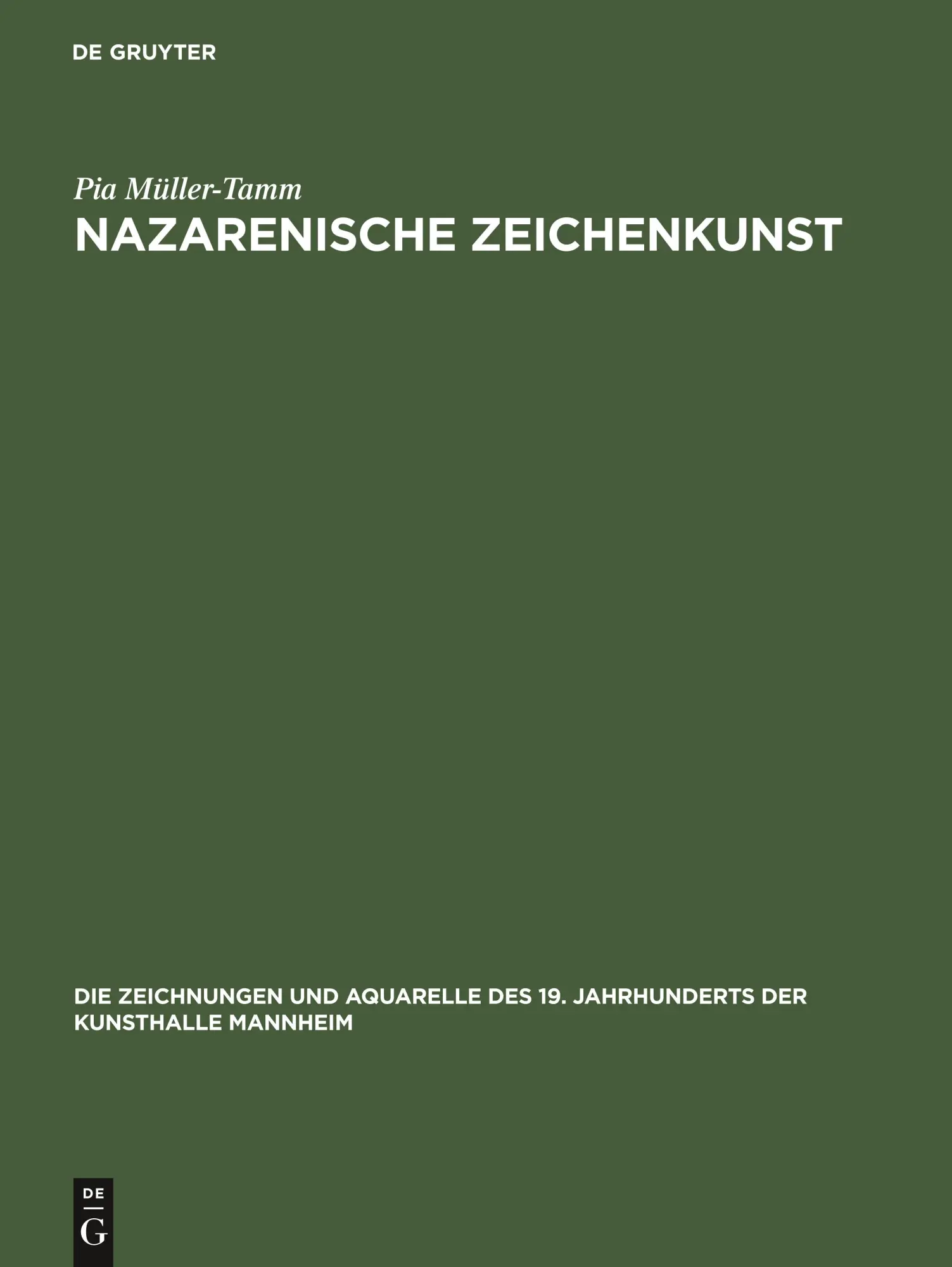 Cover: 9783050023748 | Nazarenische Zeichenkunst | Pia Müller-Tamm | Buch | V | Deutsch