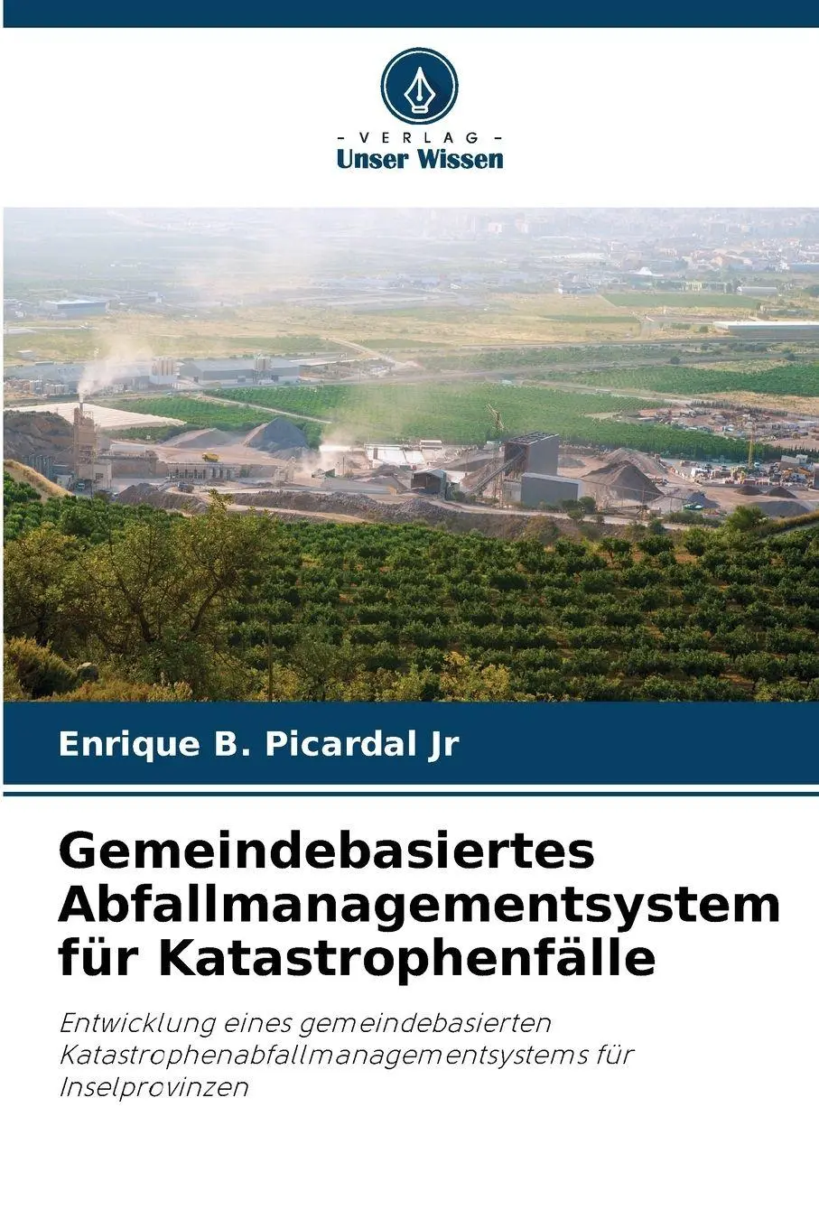 Cover: 9786209213748 | Gemeindebasiertes Abfallmanagementsystem für Katastrophenfälle | Jr