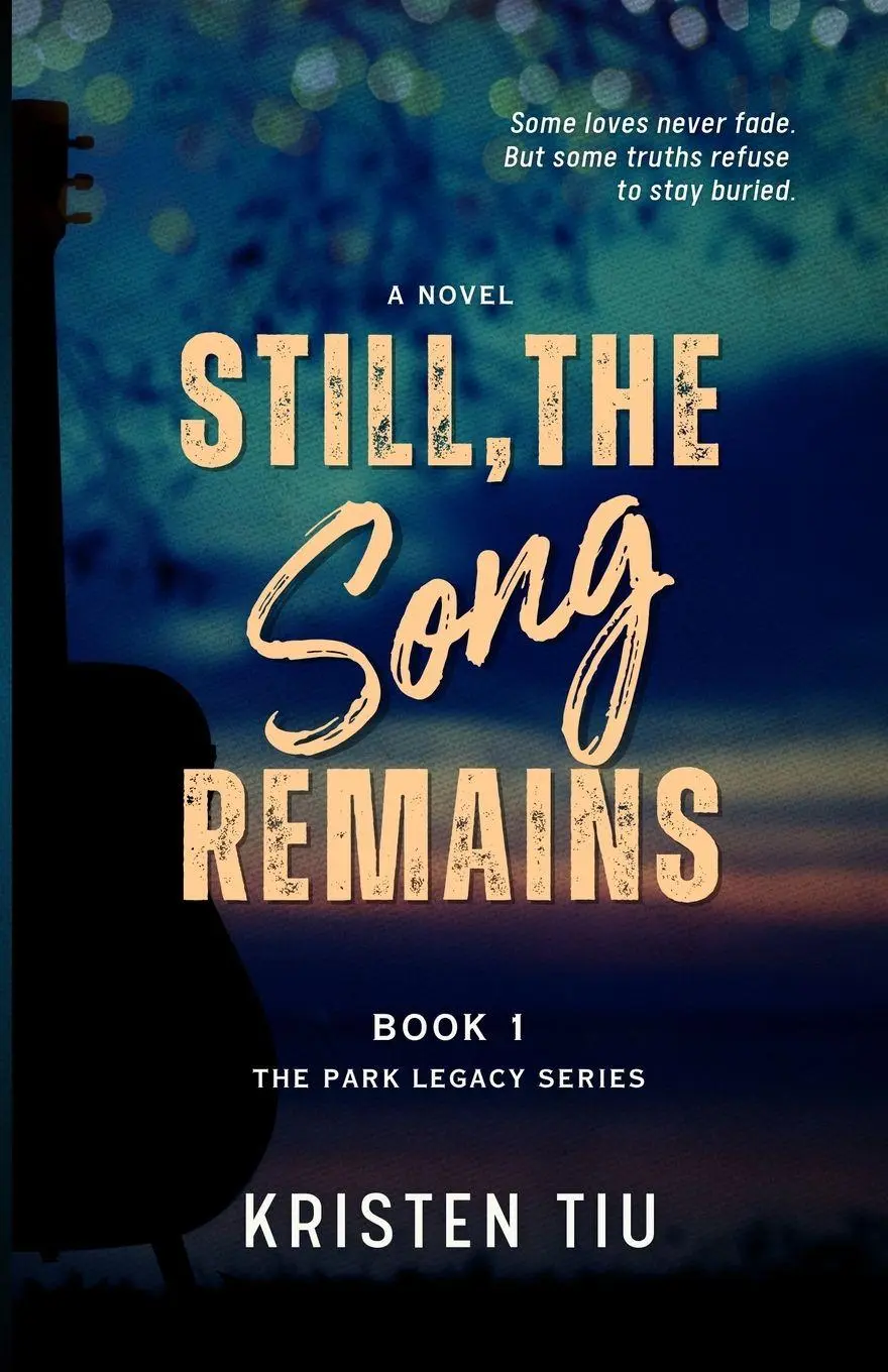 Cover: 9786210653748 | Still, the Song Remains | A Romantic Suspense Novel | Kristen Tiu