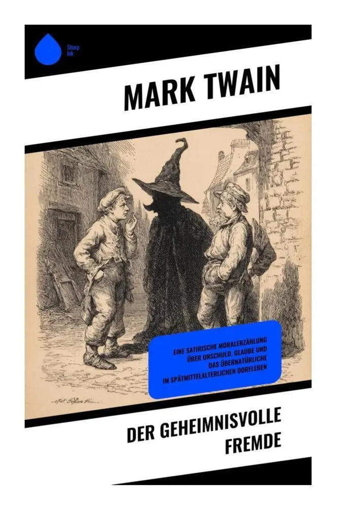 Cover: 9788028393748 | Der geheimnisvolle Fremde | Mark Twain | Taschenbuch | 76 S. | Deutsch