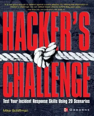 Cover: 9780072193848 | Hacker's Challenge: Test Your Incident Response Skills Using 20...