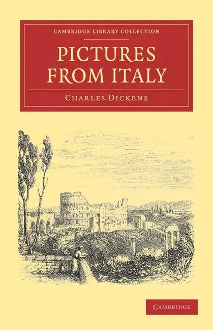 Cover: 9781108033848 | Pictures from Italy | Charles Dickens | Taschenbuch | Englisch | 2011