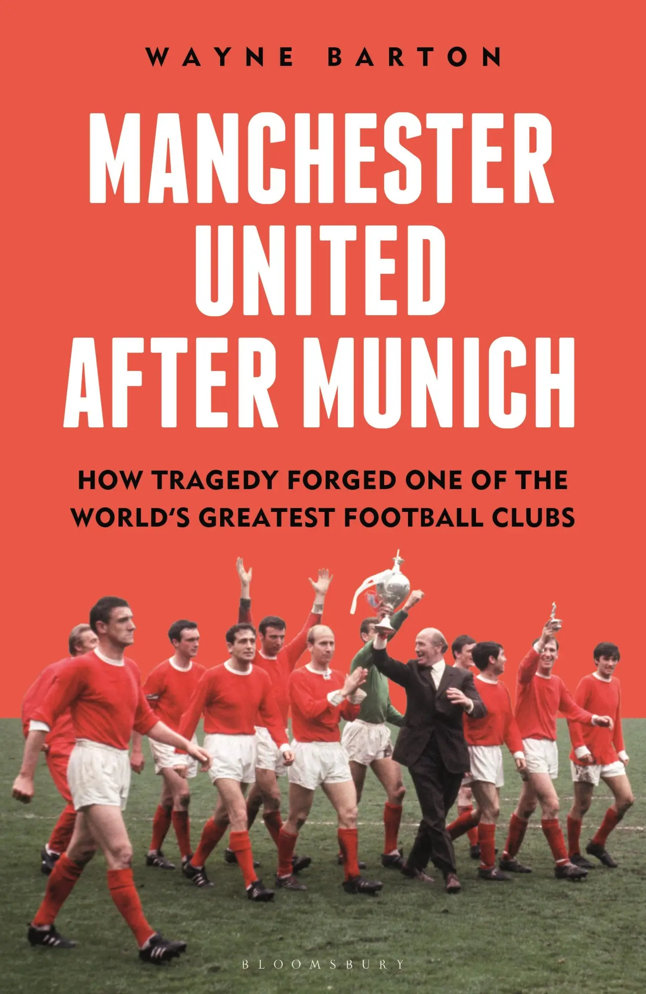 Cover: 9781399413848 | Manchester United After Munich | Wayne Barton | Buch | Englisch | 2025