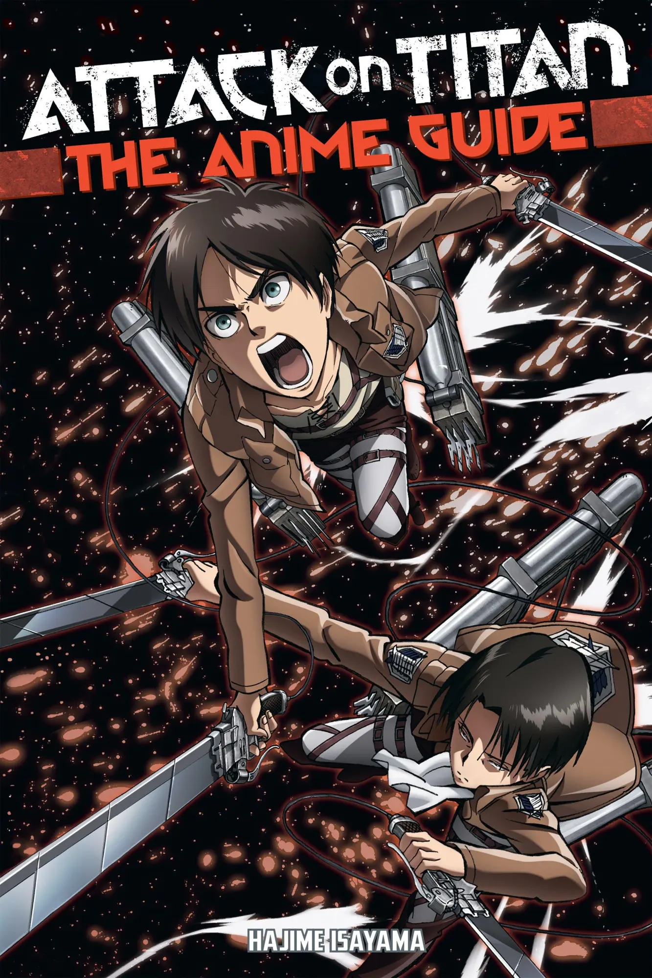 Cover: 9781632363848 | Attack on Titan: The Anime Guide | Hajime Isayama | Taschenbuch | 2017