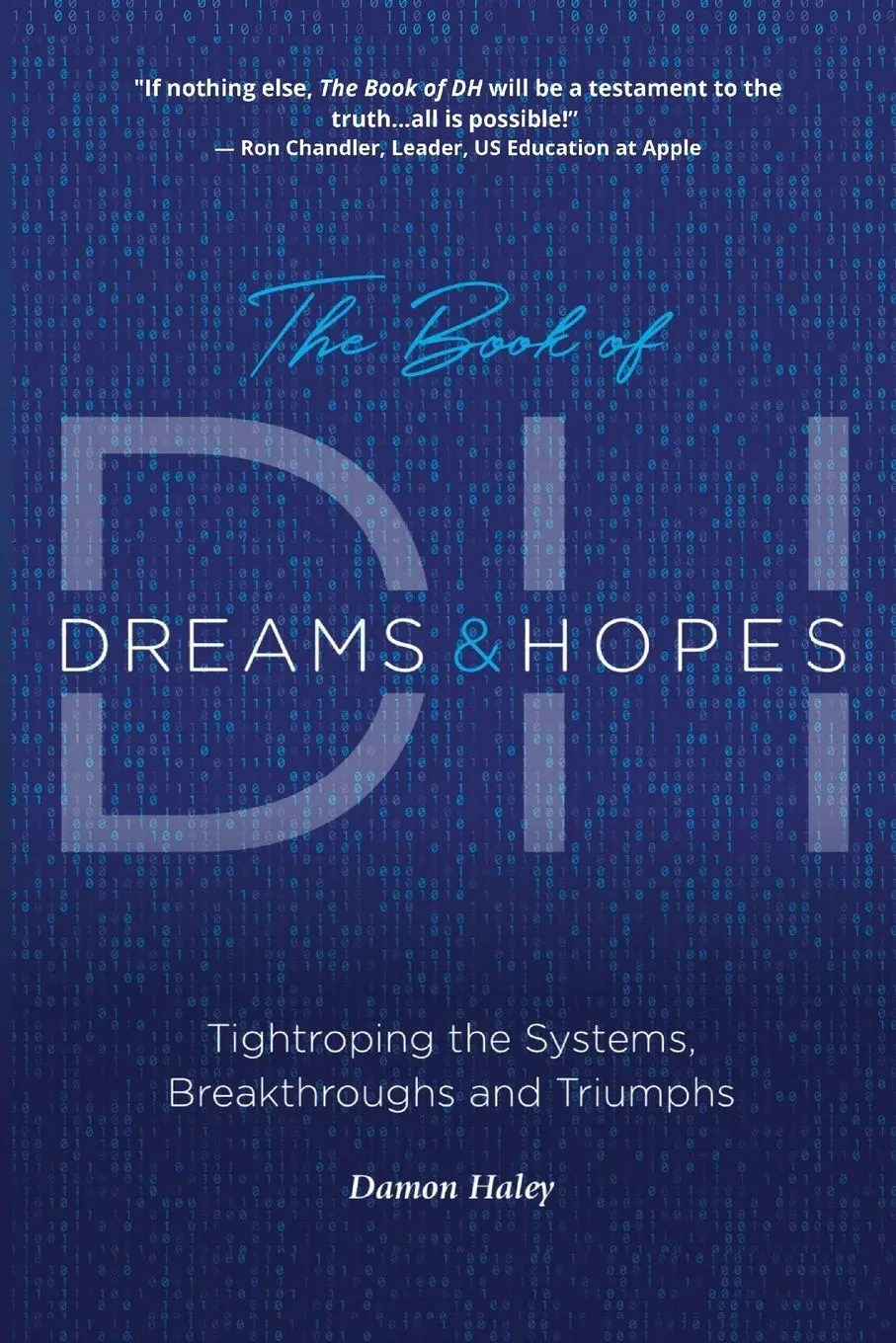 Cover: 9781736003848 | The Book of DH | Tightroping the Systems, Breakthroughs and Triumphs