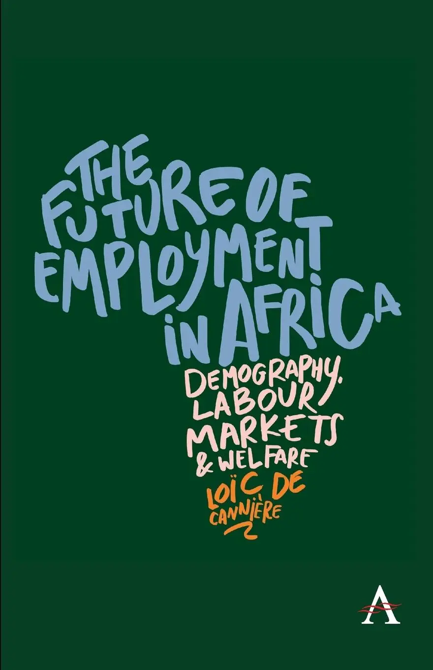 Cover: 9781839993848 | The Future of Employment in Africa | Loic de Canniere | Taschenbuch