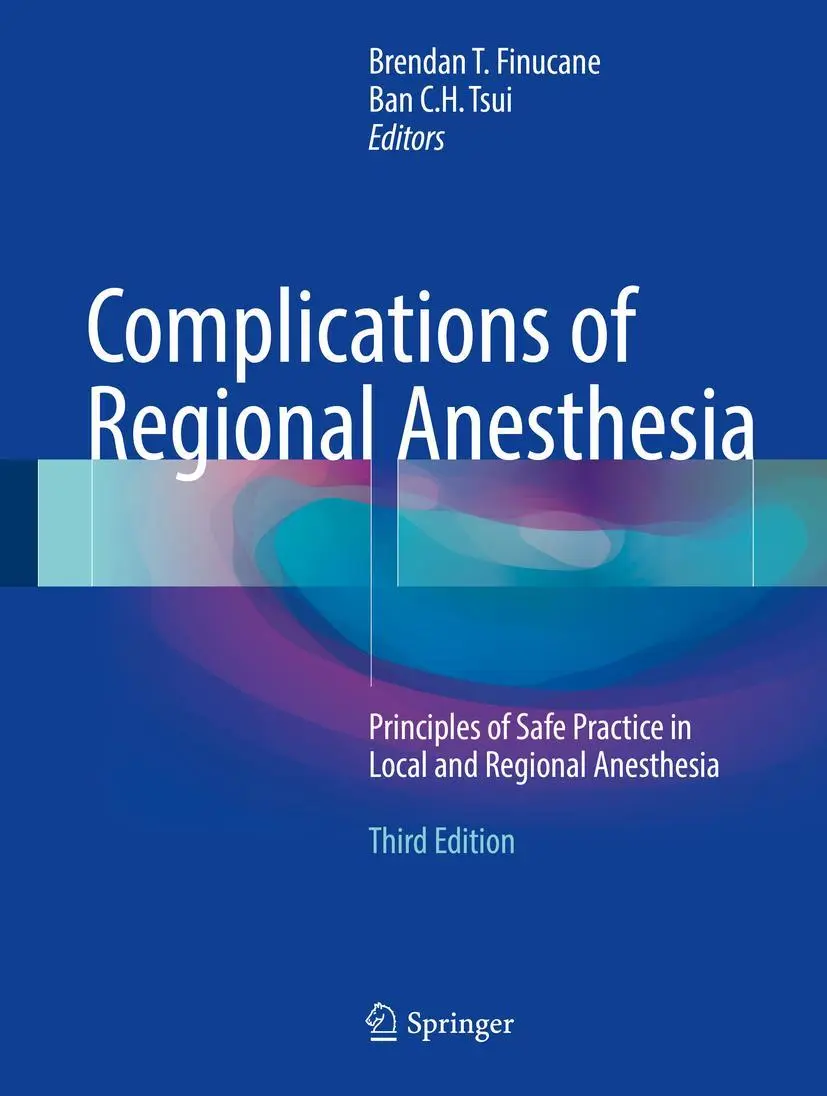 Cover: 9783319493848 | Complications of Regional Anesthesia | Ban C. H. Tsui (u. a.) | Buch