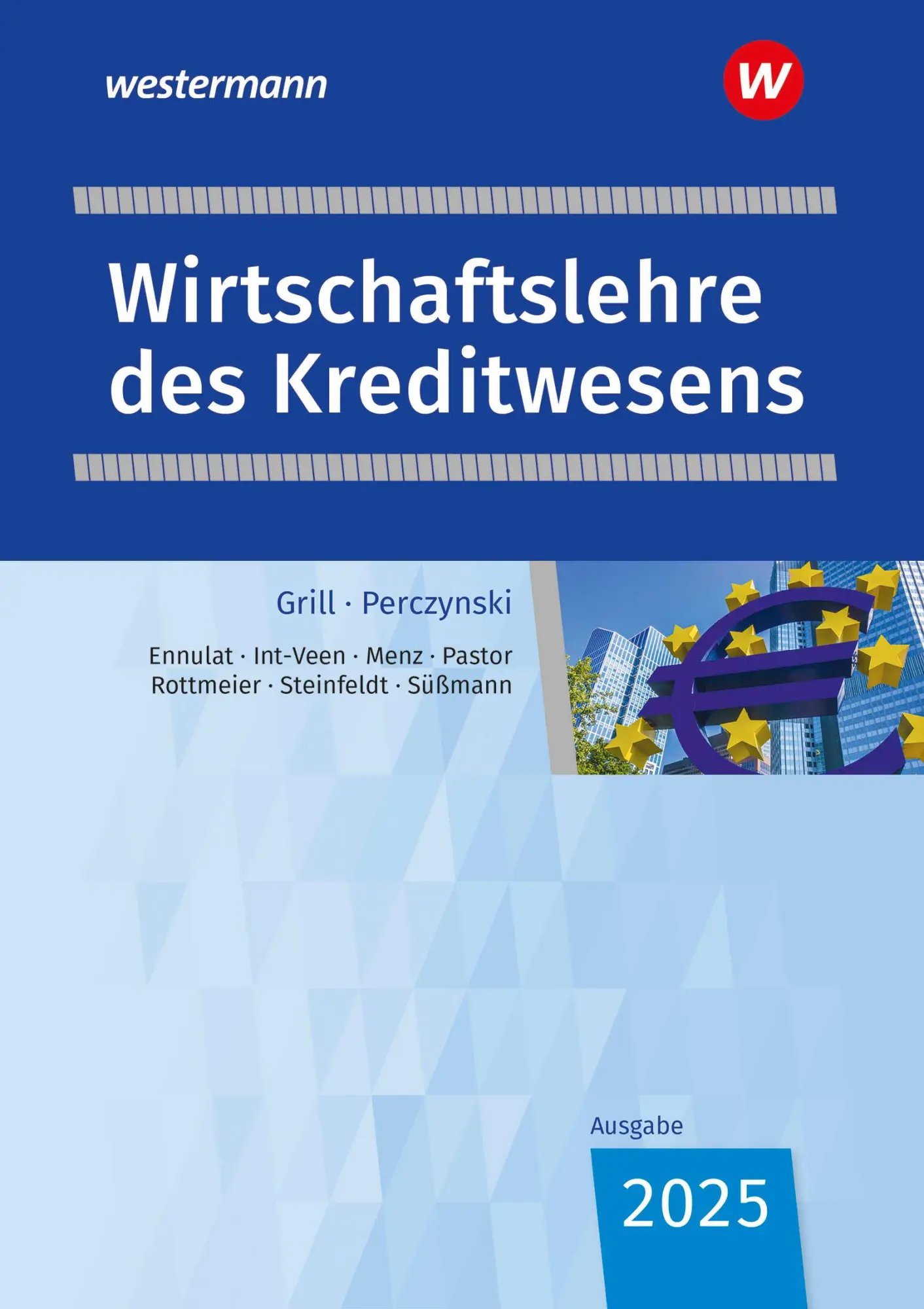Cover: 9783427303848 | Wirtschaftslehre des Kreditwesens | Schulbuch | Dominik Pastor (u. a.)