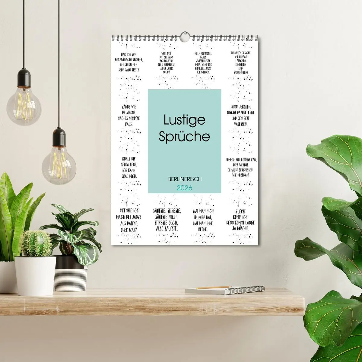 Bild: 9783516403848 | BERLINERISCH Lustige Sprüche (Wandkalender 2026 DIN A3 hoch),...
