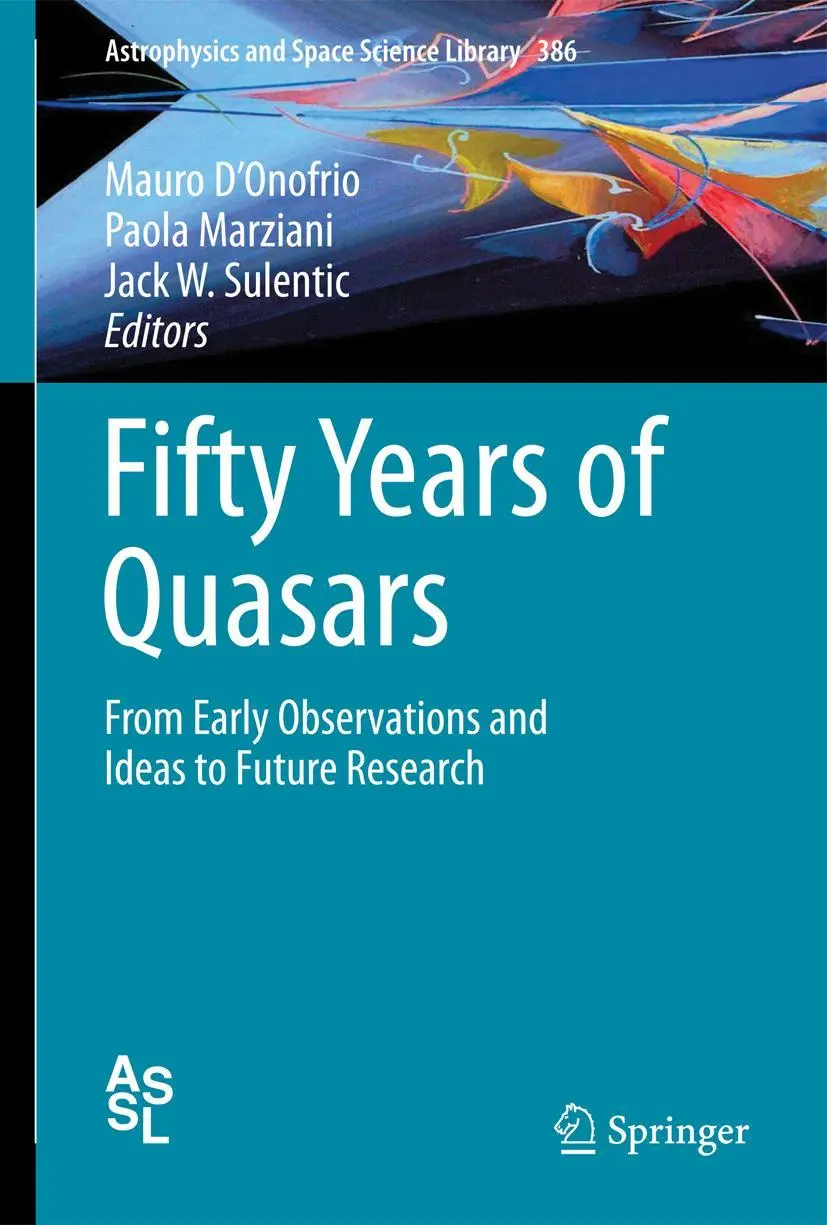 Cover: 9783642443848 | Fifty Years of Quasars | Mauro D'Onofrio (u. a.) | Taschenbuch | xxxii Cover: 9783642443848 | Fifty Years of Quasars | Mauro D'Onofrio (u. a.) | Taschenbuch | xxxii