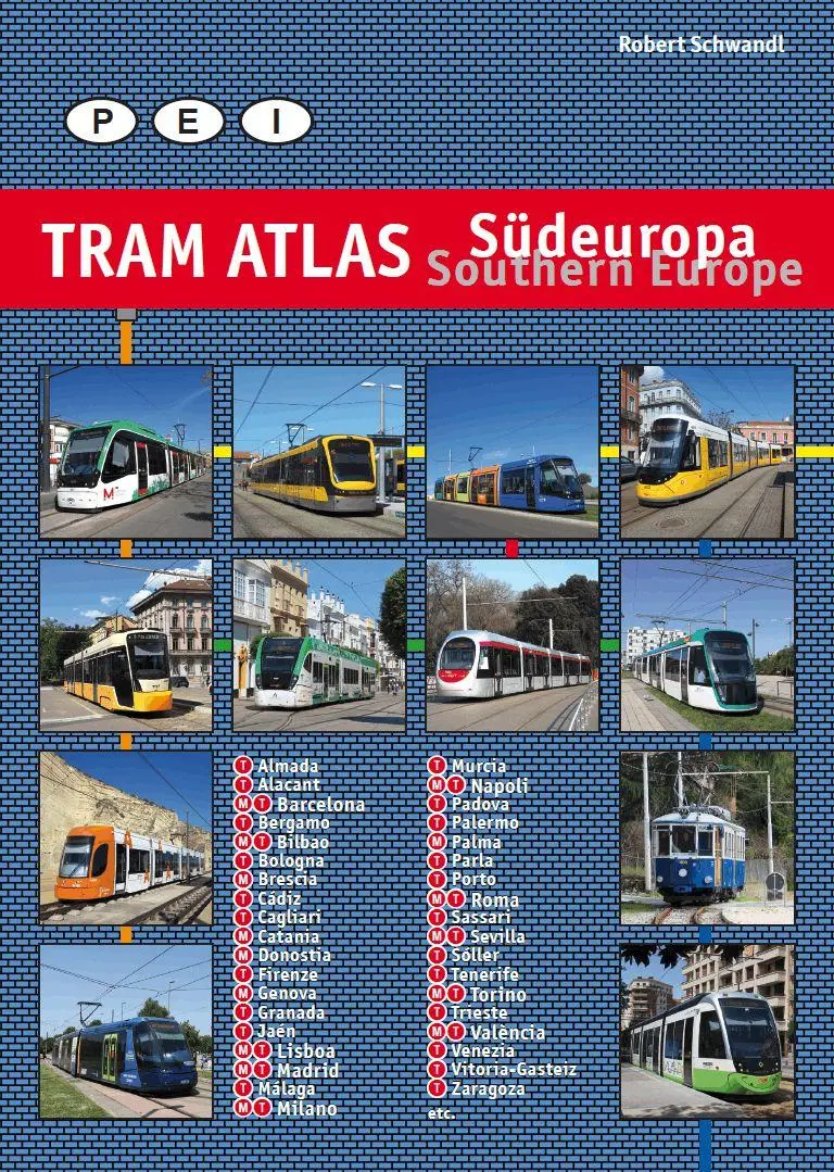 Cover: 9783936573848 | Tram Atlas Südeuropa/Southern Europe | Portugal, España + Italia