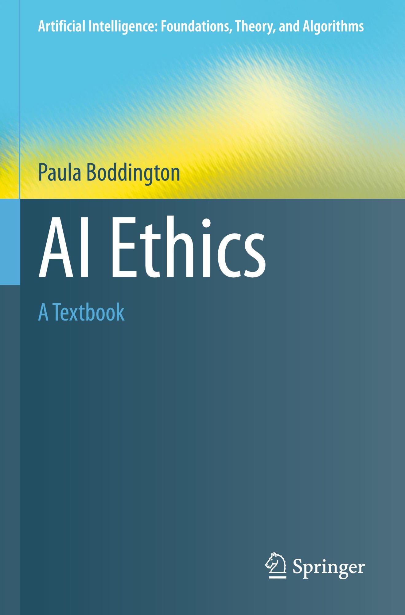 Cover: 9789811993848 | AI Ethics | A Textbook | Paula Boddington | Taschenbuch | xxi | 2024