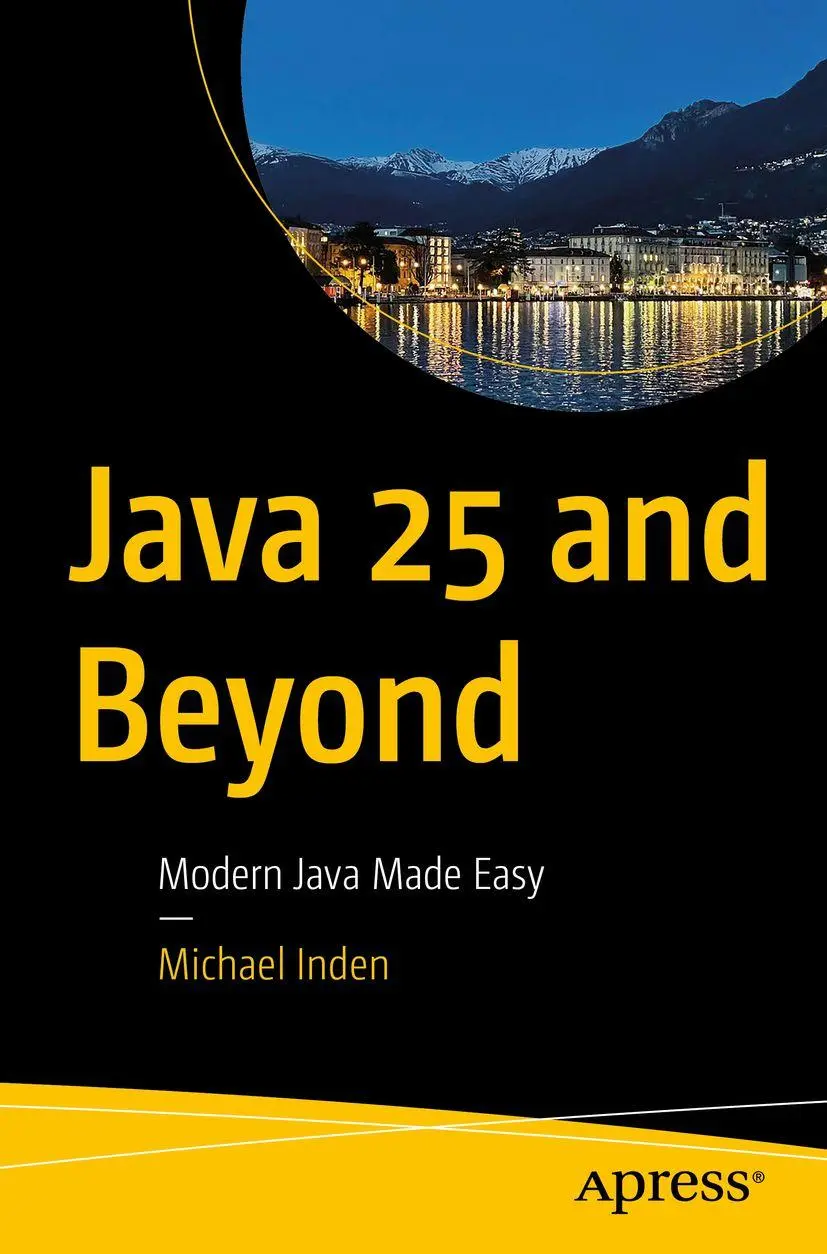 Cover: 9798868823848 | Java 25 and Beyond | Modern Java Made Easy | Michael Inden | Buch