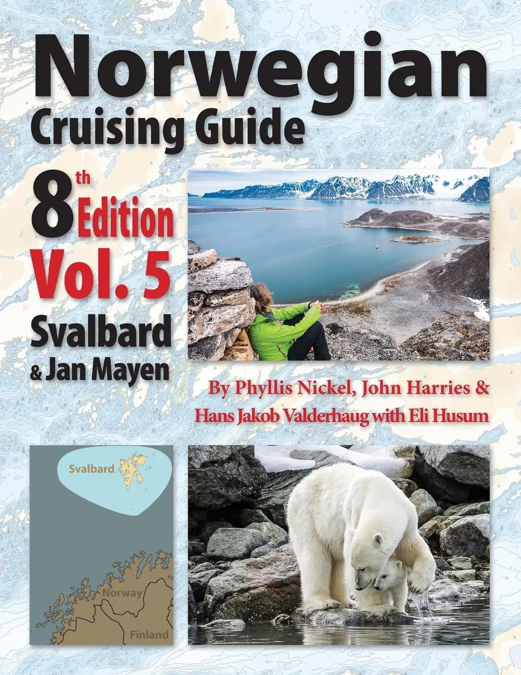 Cover: 9780995893948 | Norwegian Cruising Guide 8th Edition Vol 5 | Phyllis L Nickel (u. a.)
