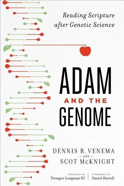 Cover: 9781587433948 | Adam and the Genome | Reading Scripture After Genetic Science | Buch