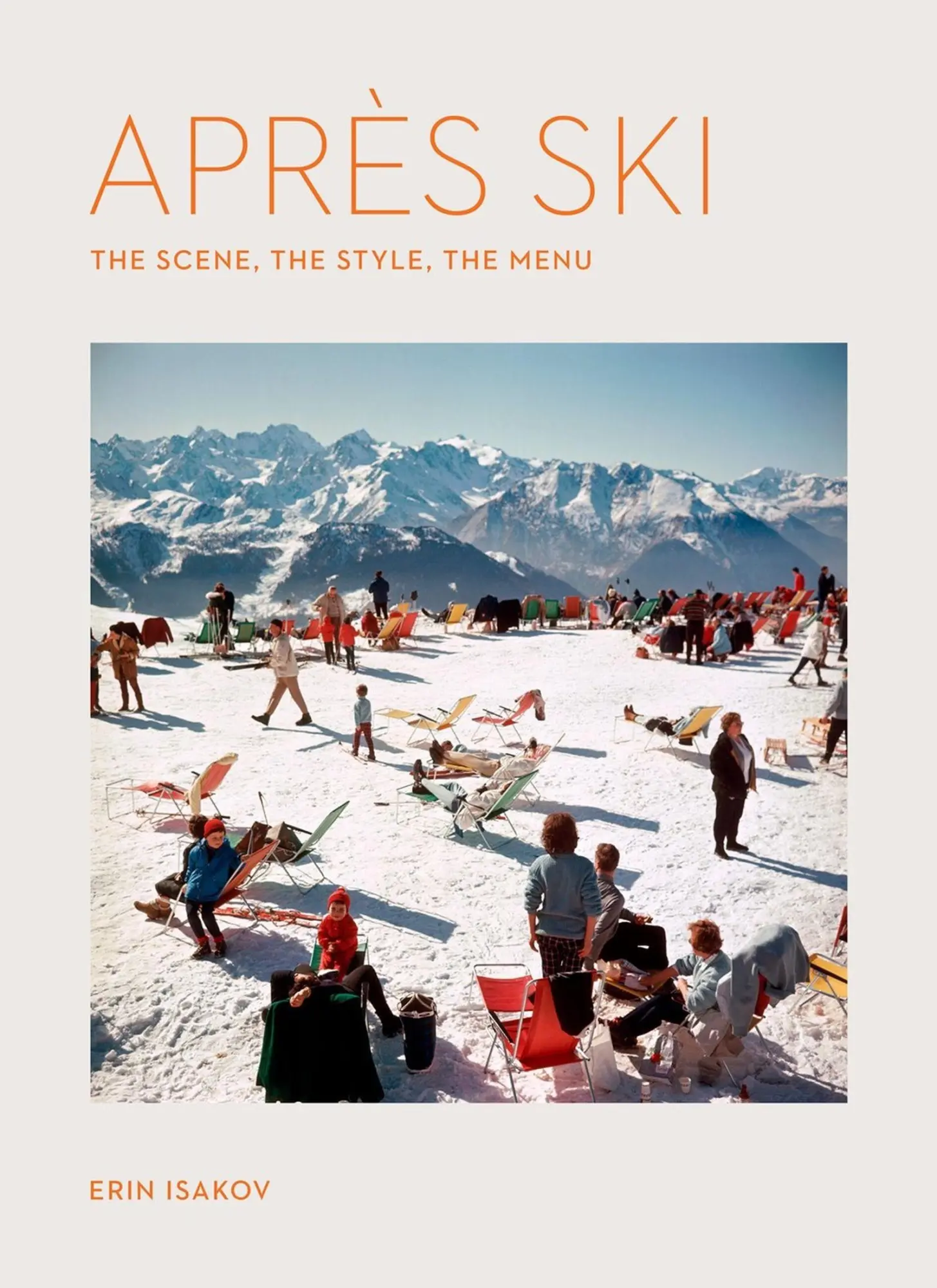 Cover: 9781648293948 | Après Ski | The Scene, the Style, the Menu | Erin Isakov | Buch | 2025