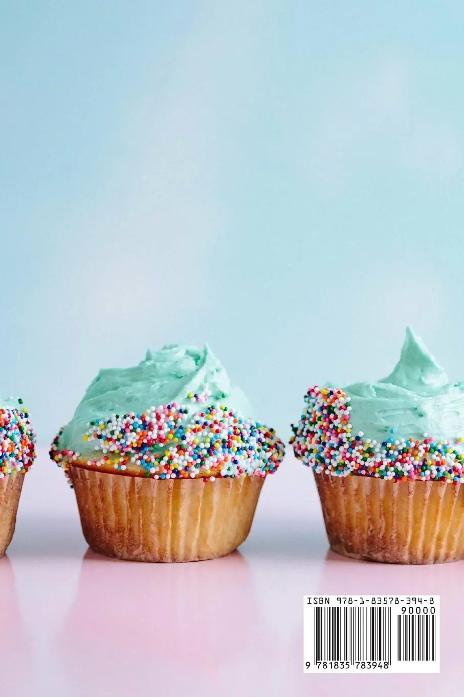 Rückseite: 9781835783948 | Leiðbeiningar um að ná tökum á LISTIN AÐ FROSTING | Elías Egilsson