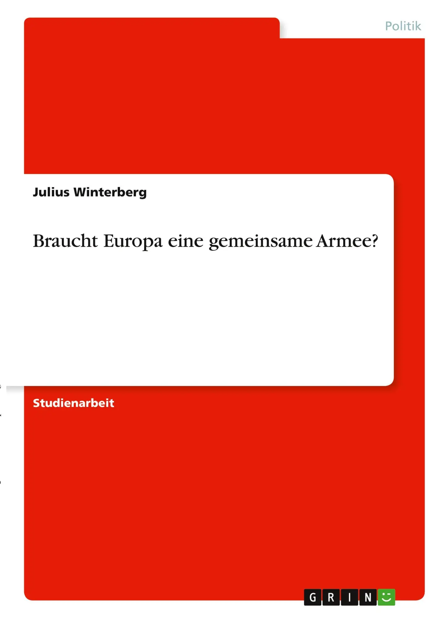 Cover: 9783346353948 | Braucht Europa eine gemeinsame Armee? | Julius Winterberg | Buch