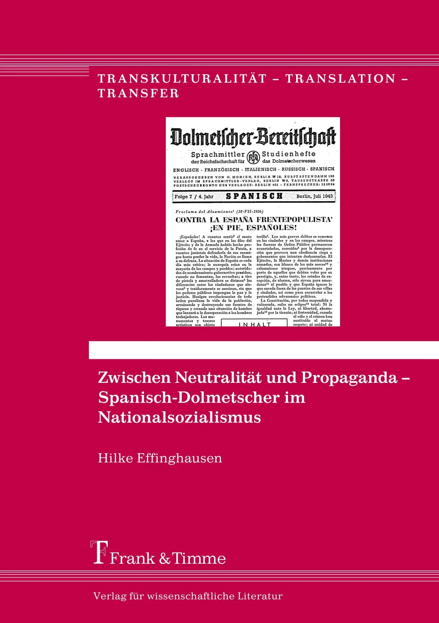 Cover: 9783732903948 | Zwischen Neutralität und Propaganda - Spanisch-Dolmetscher im...