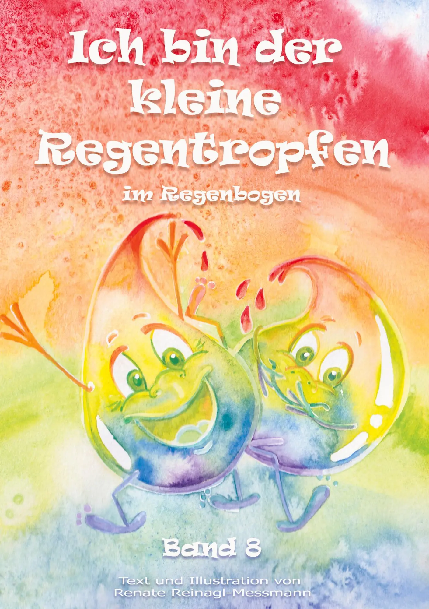 Cover: 9783755773948 | Ich bin der kleine Regentropfen | im Regenbogen Band 8 | Buch | 32 S.