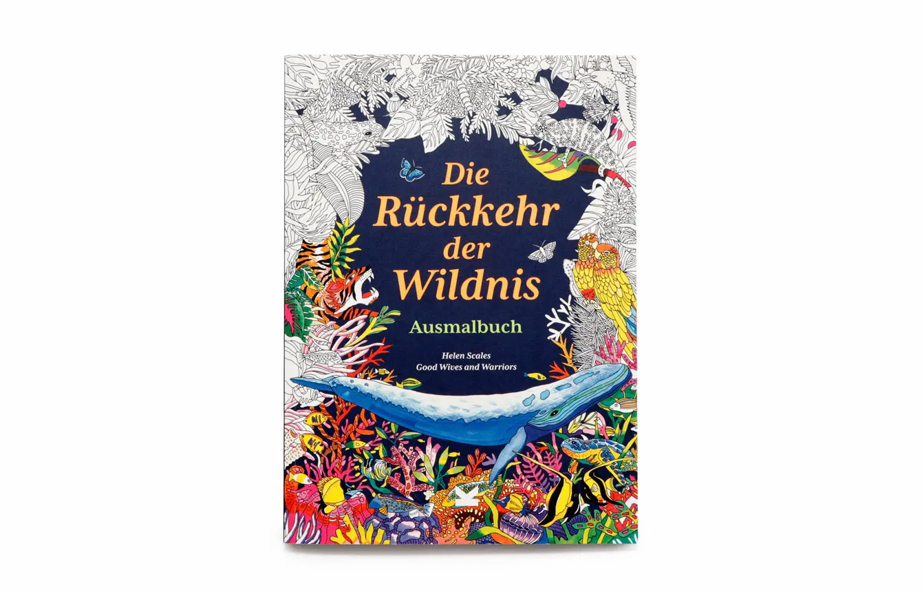 Bild: 9783962443948 | Die Rückkehr der Wildnis. Ausmalbuch | Helen Scales | Taschenbuch
