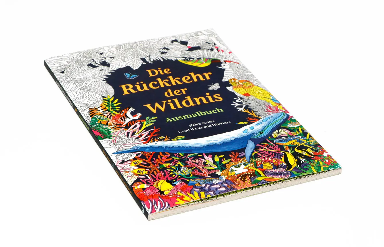 Bild: 9783962443948 | Die Rückkehr der Wildnis. Ausmalbuch | Helen Scales | Taschenbuch