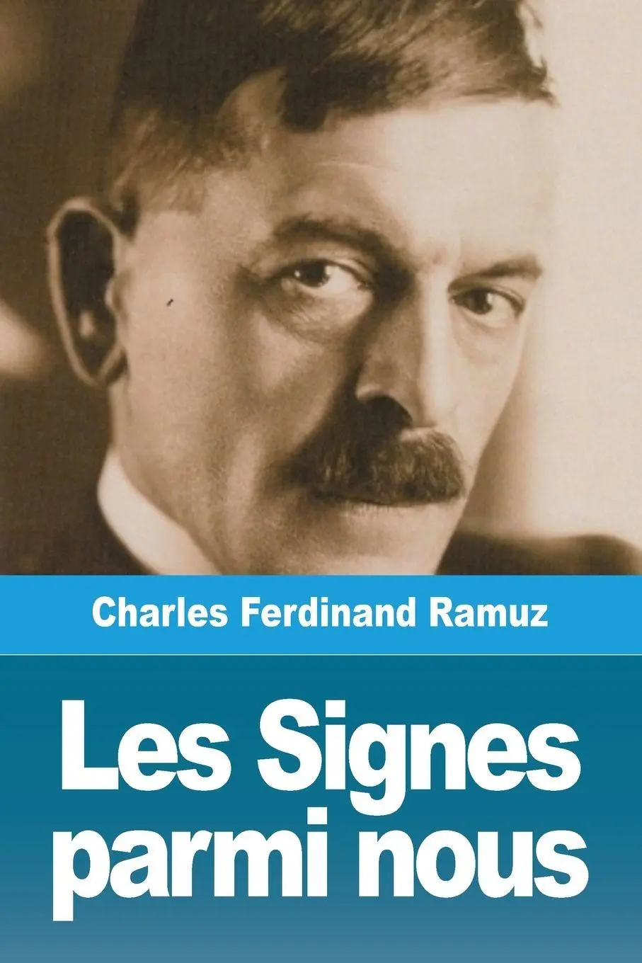 Cover: 9783967873948 | Les Signes parmi nous | Charles Ferdinand Ramuz | Taschenbuch | 2020