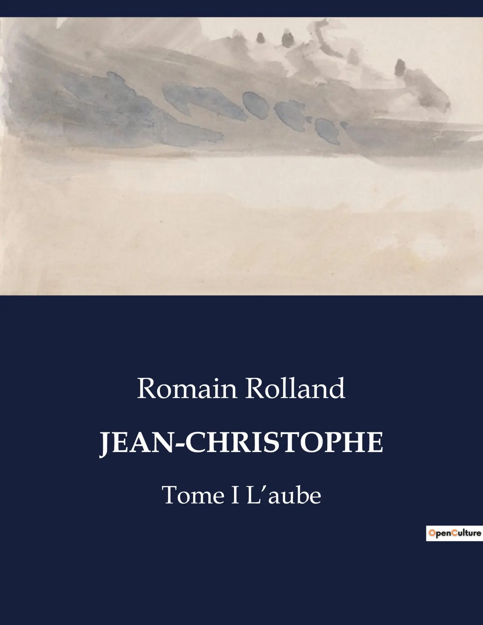 Cover: 9791041833948 | JEAN-CHRISTOPHE | Tome I L¿aube | Romain Rolland | Taschenbuch | 2023