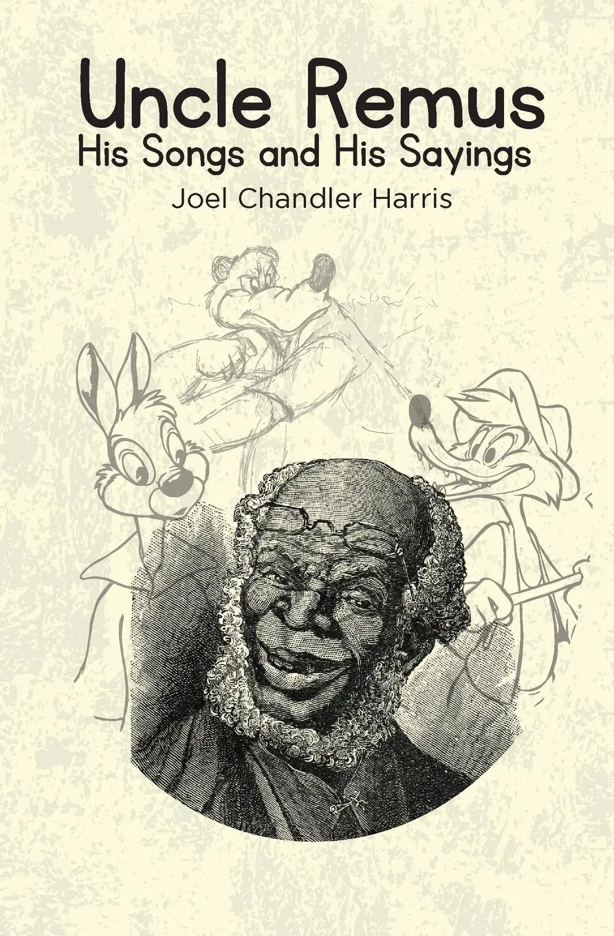 Cover: 9781396324048 | Uncle Remus | His Songs and His Sayings | Joel Chandler Harris | Buch