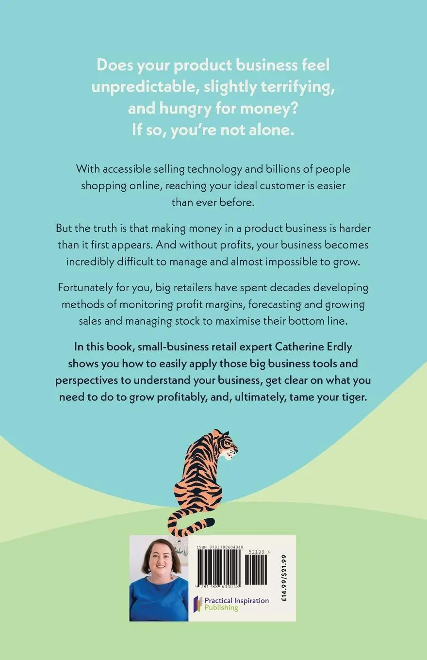 Rückseite: 9781788604048 | Tame Your Tiger | How to Stop Your Product Business Eating You Alive