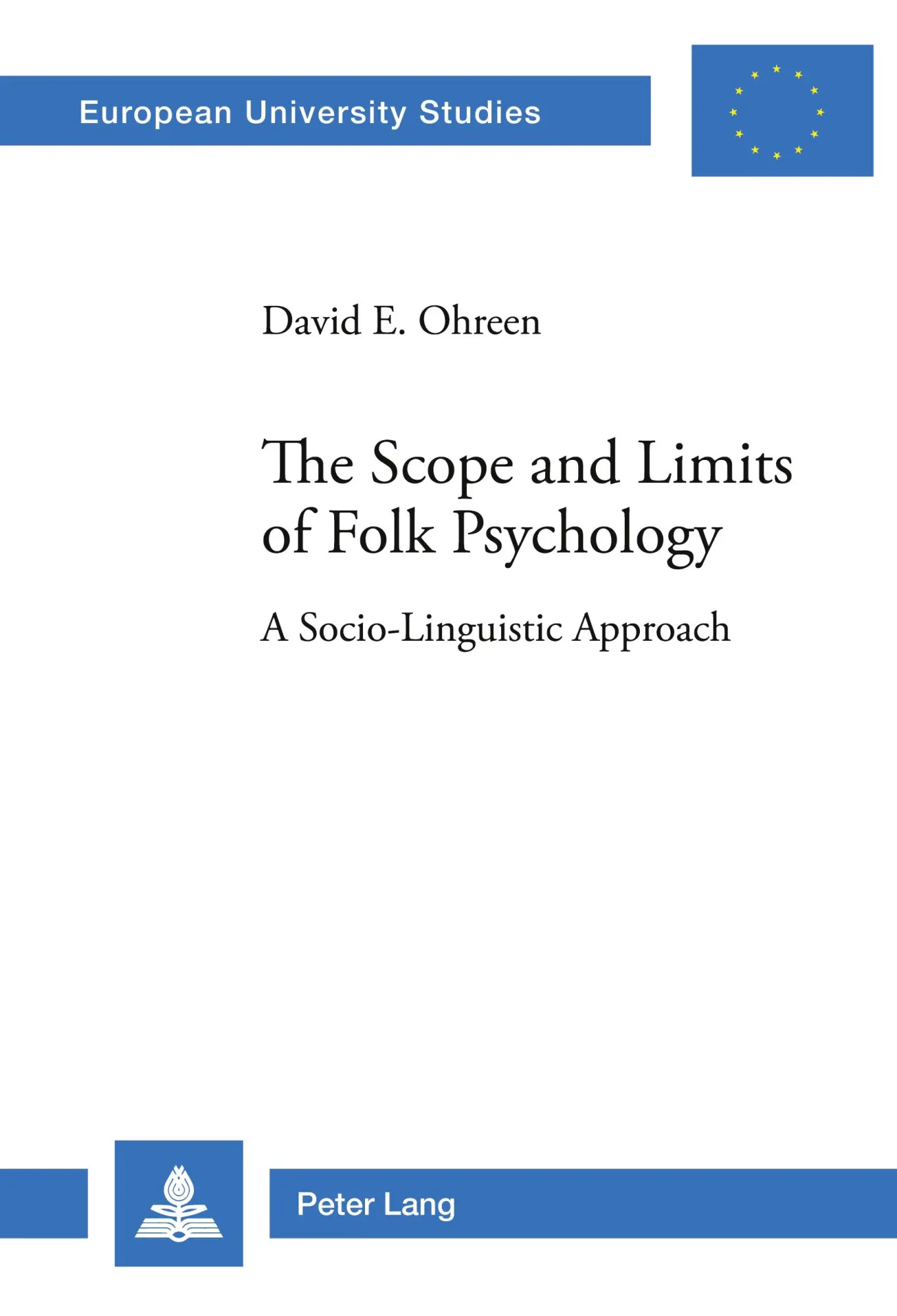 Cover: 9783039104048 | The Scope and Limits of Folk Psychology | A Socio-Linguistic Approach