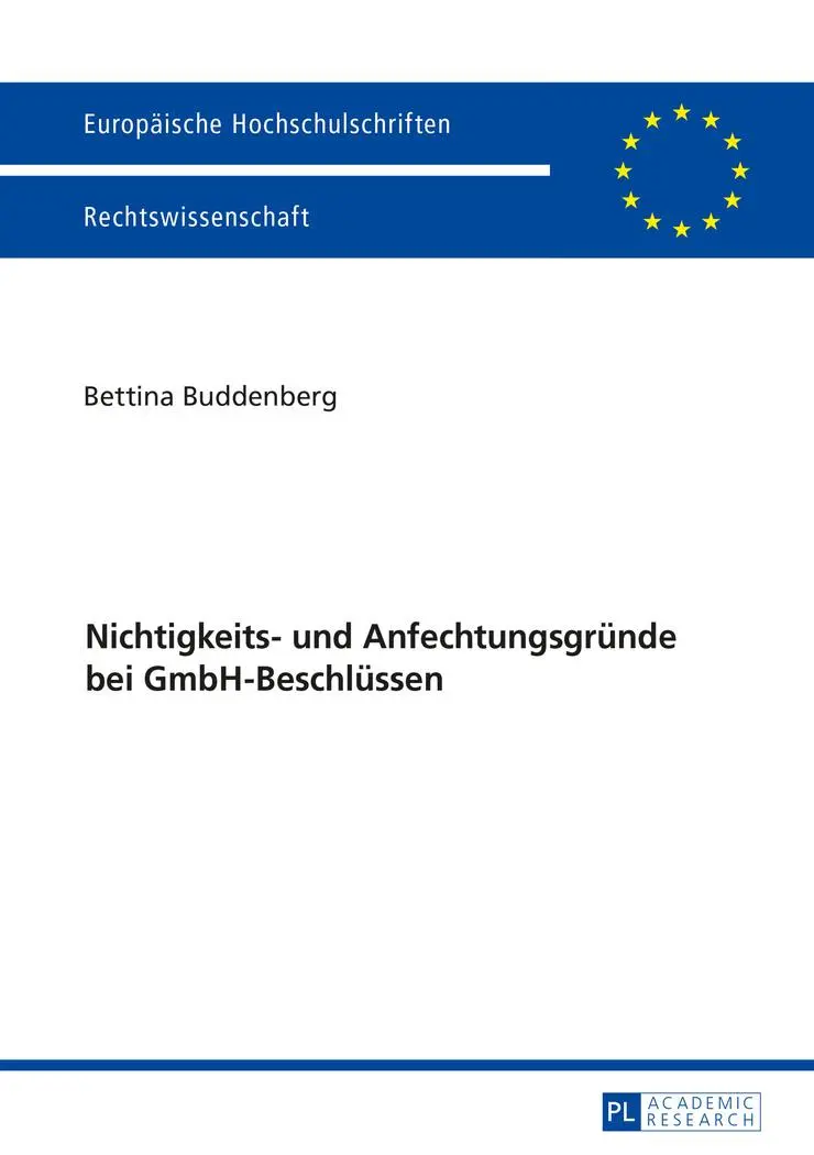 Cover: 9783631674048 | Nichtigkeits- und Anfechtungsgründe bei GmbH-Beschlüssen | Buddenberg