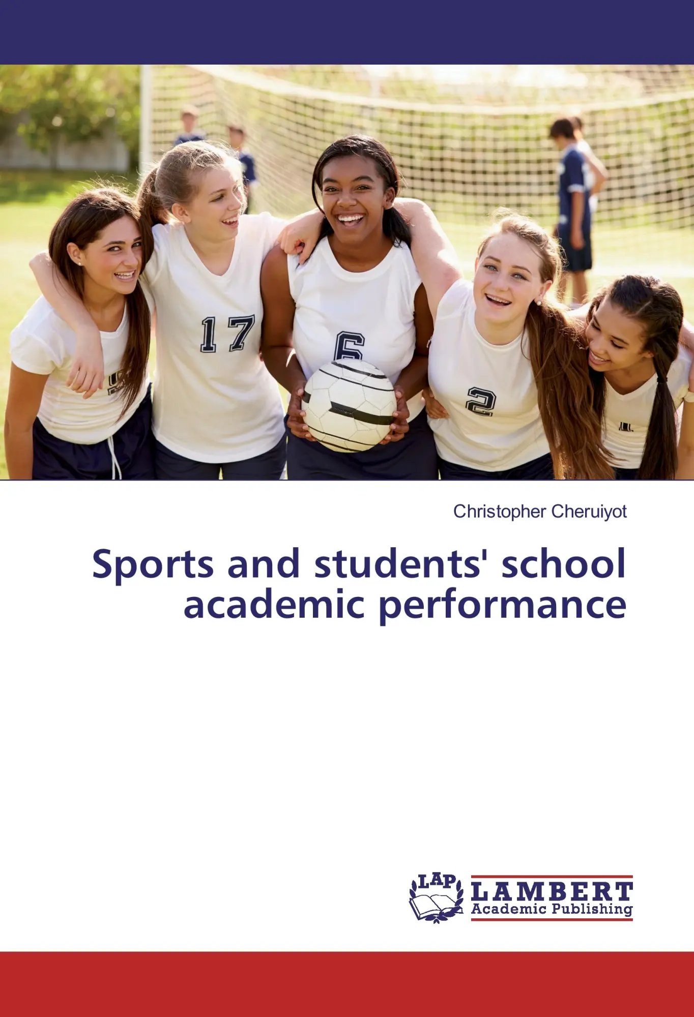 Cover: 9783659944048 | Sports and students' school academic performance | Cheruiyot | Buch