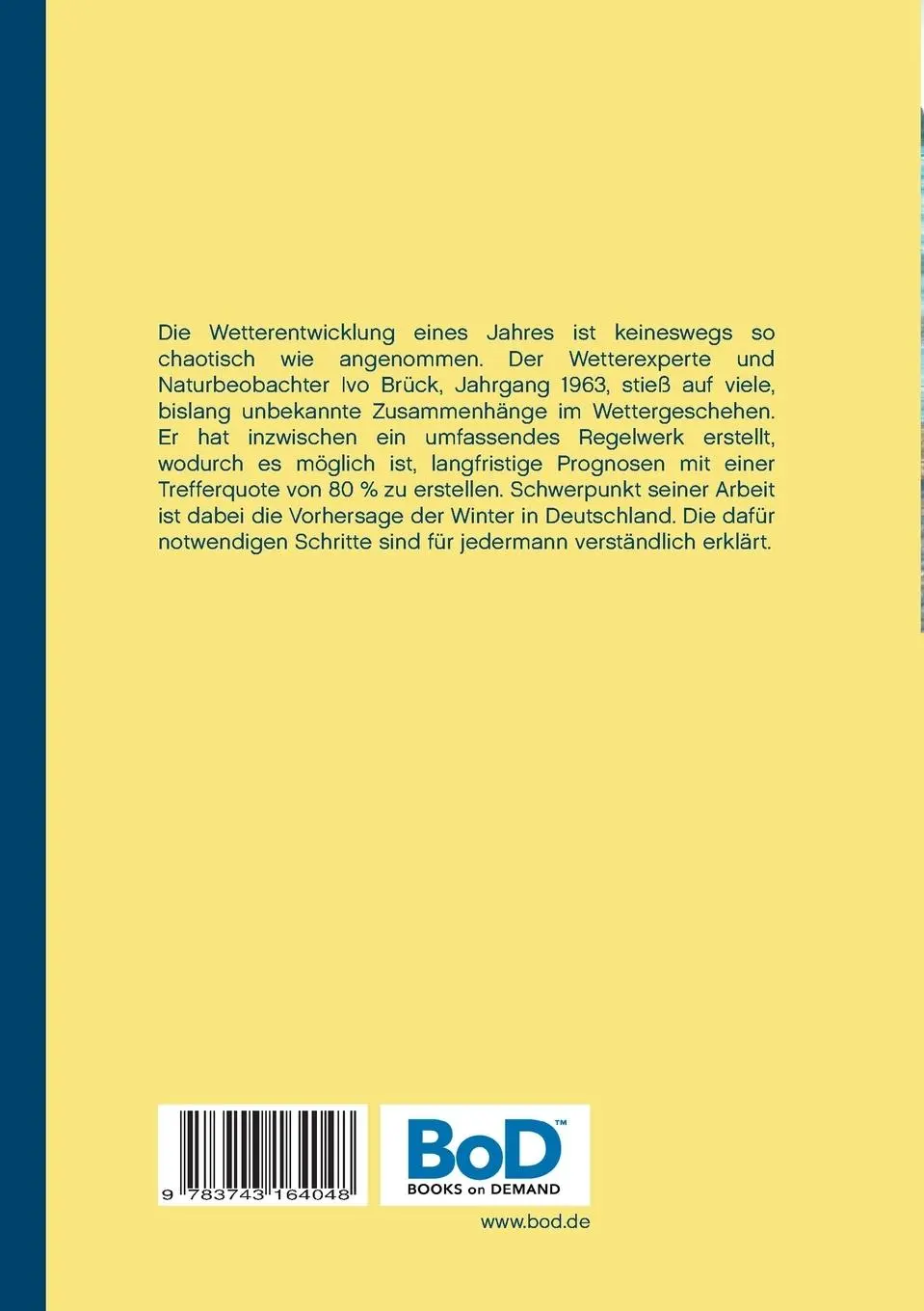 Rückseite: 9783743164048 | Meteorologische Langzeitprognosen | Ivo Brück | Taschenbuch | 140 S.