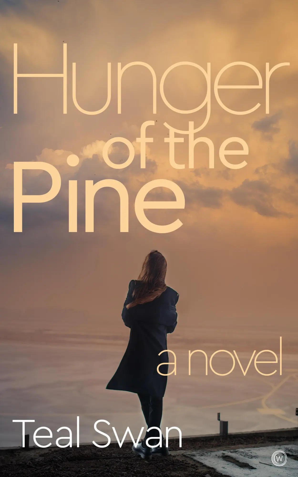 Cover: 9781786784148 | Hunger of the Pine | Teal Swan | Taschenbuch | Englisch | 2020