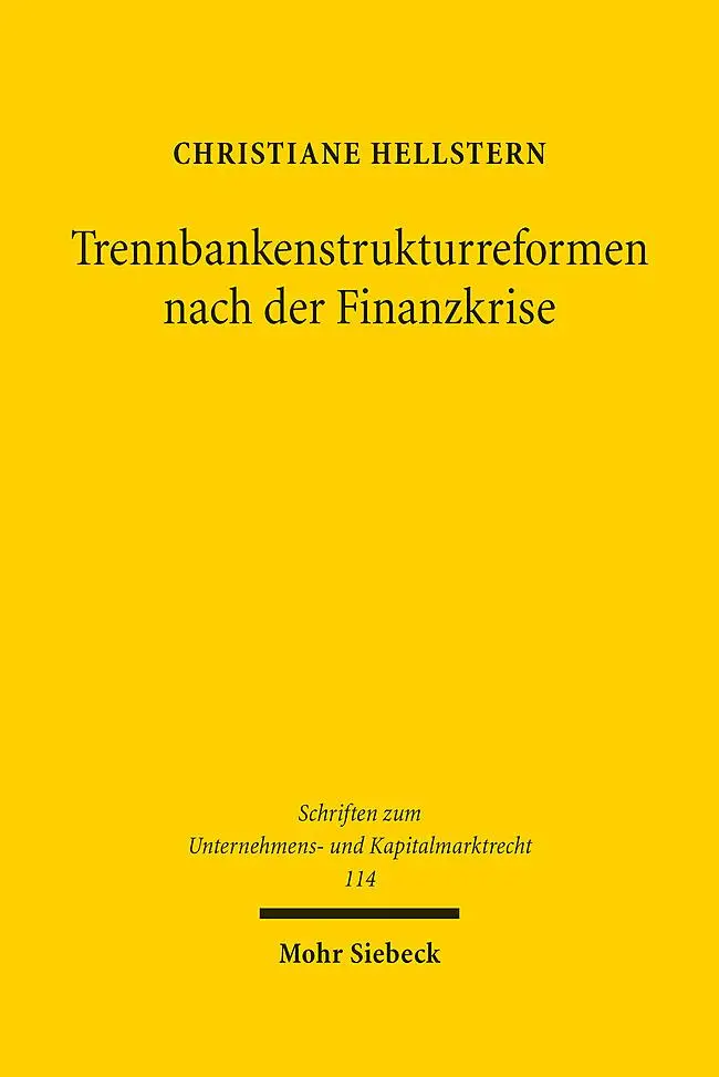 Trennbankenstrukturreformen nach der Finanzkrise