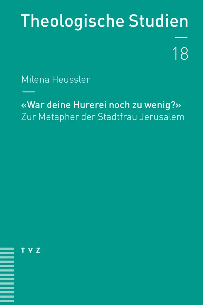 Cover: 9783290184148 | «War deine Hurerei noch zu wenig?» | Milena Heussler | Taschenbuch