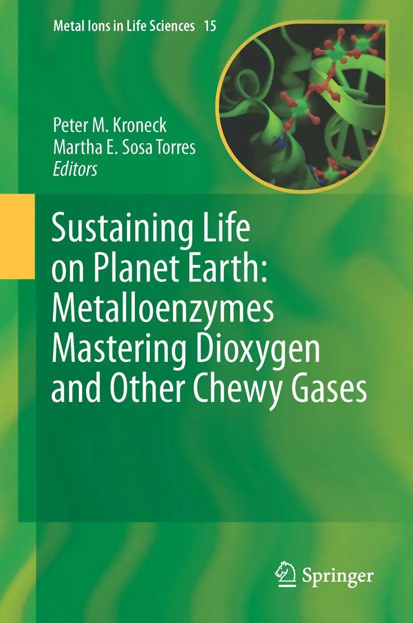 Cover: 9783319124148 | Sustaining Life on Planet Earth: Metalloenzymes Mastering Dioxygen...