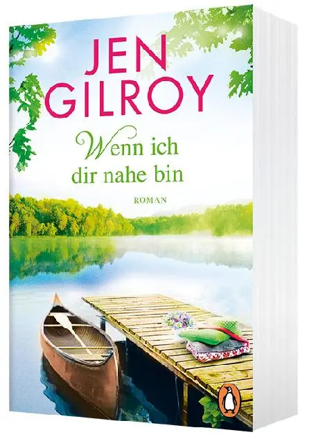 Bild: 9783328104148 | Wenn ich dir nahe bin | Roman | Jen Gilroy | Taschenbuch | 464 S.