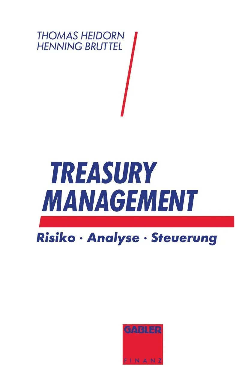 Cover: 9783409144148 | Treasury Management | Risiko · Analyse · Steuerung | Thomas Heidorn