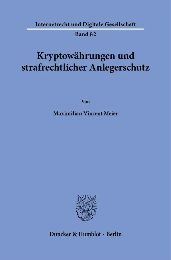 Cover: 9783428194148 | Kryptowährungen und strafrechtlicher Anlegerschutz | Meier | Buch