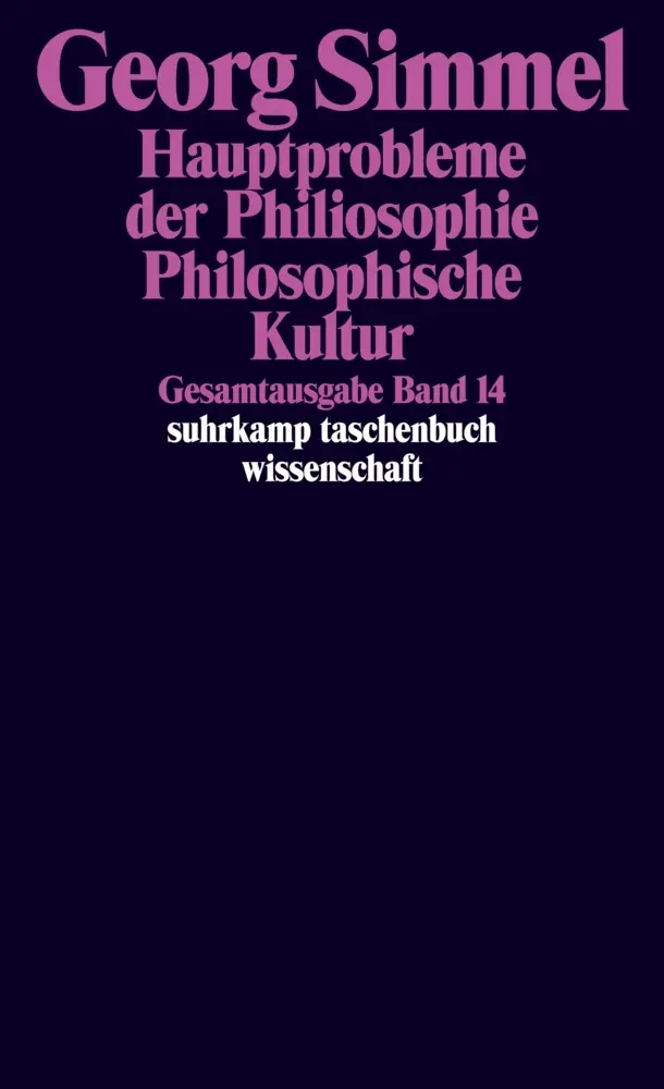 Cover: 9783518284148 | Hauptprobleme der Philosophie. Philosophische Kultur | Georg Simmel