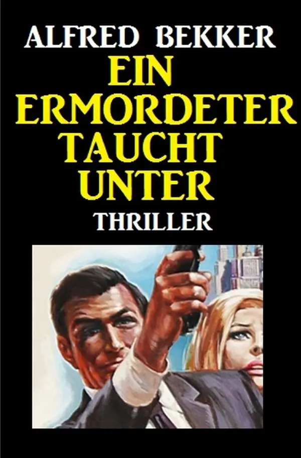 Cover: 9783752994148 | Ein Ermordeter taucht unter: Thriller | Großdruck Taschenbuch | Bekker
