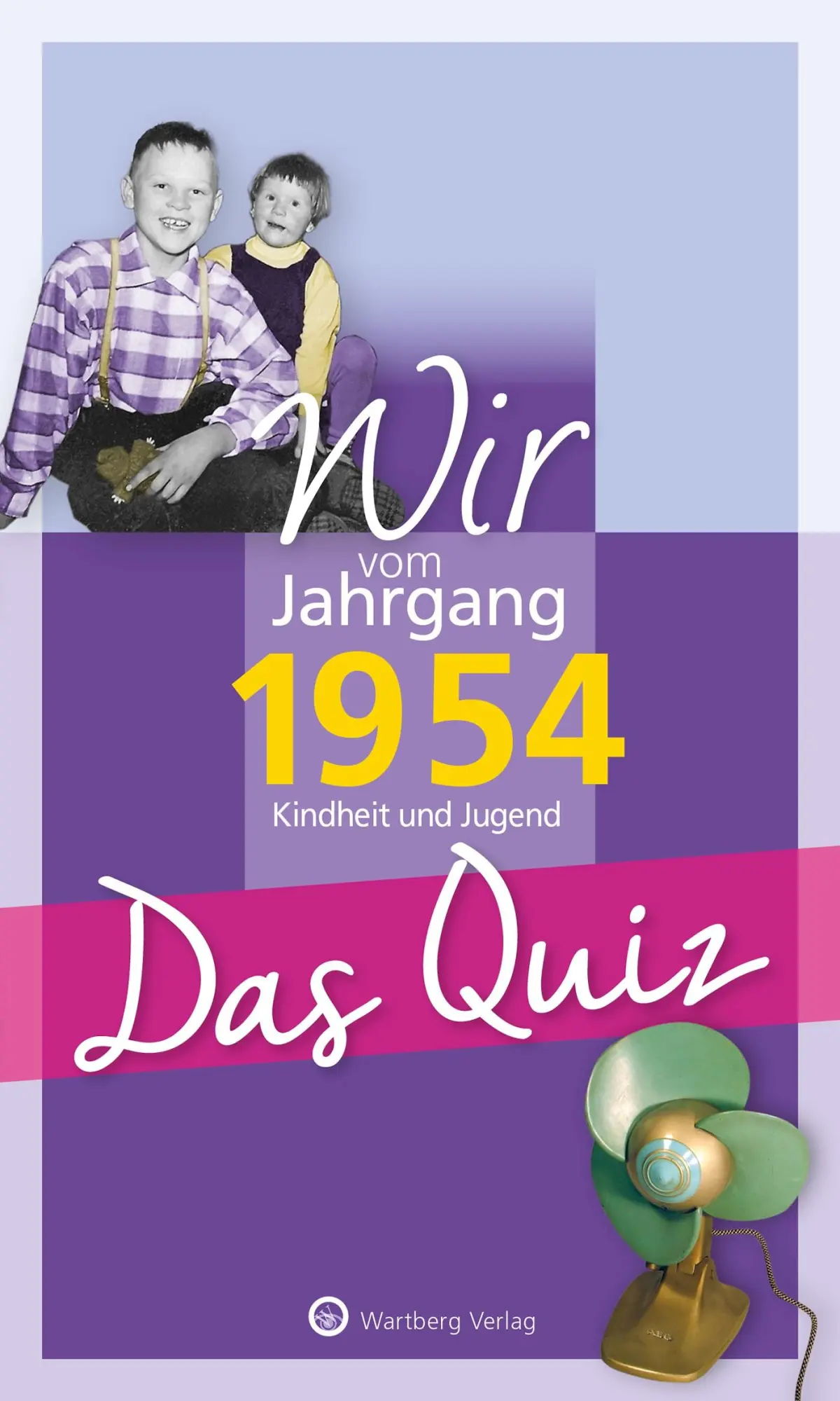 Cover: 9783831334148 | Wir vom Jahrgang 1954 - Das Quiz | Helmut Blecher | Taschenbuch | 2023