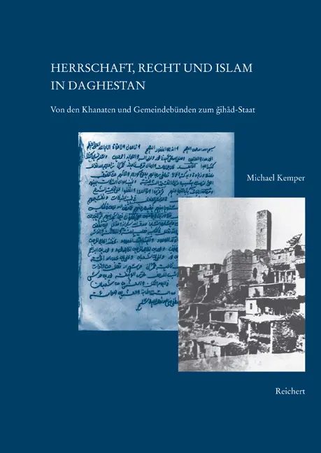 Cover: 9783895004148 | Herrschaft, Recht und Islam in Daghestan | Michael Kemper | Buch