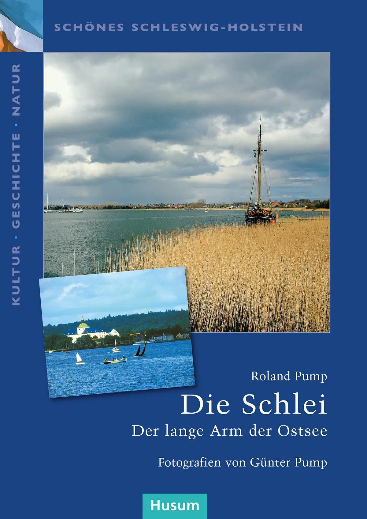 Cover: 9783898764148 | Die Schlei | Roland Pump | Taschenbuch | 64 S. | Deutsch | 2008