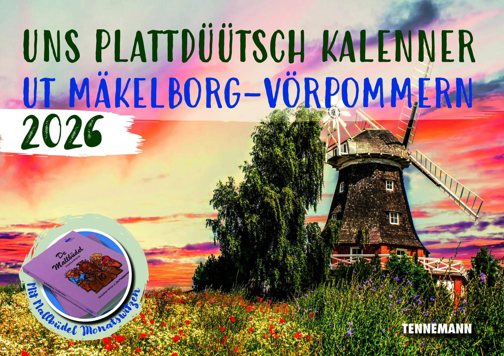 Cover: 9783910464148 | Uns plattdüütsch Kalenner ut Mäkelborg-Vörpommern 2026 | Verlag | 2026