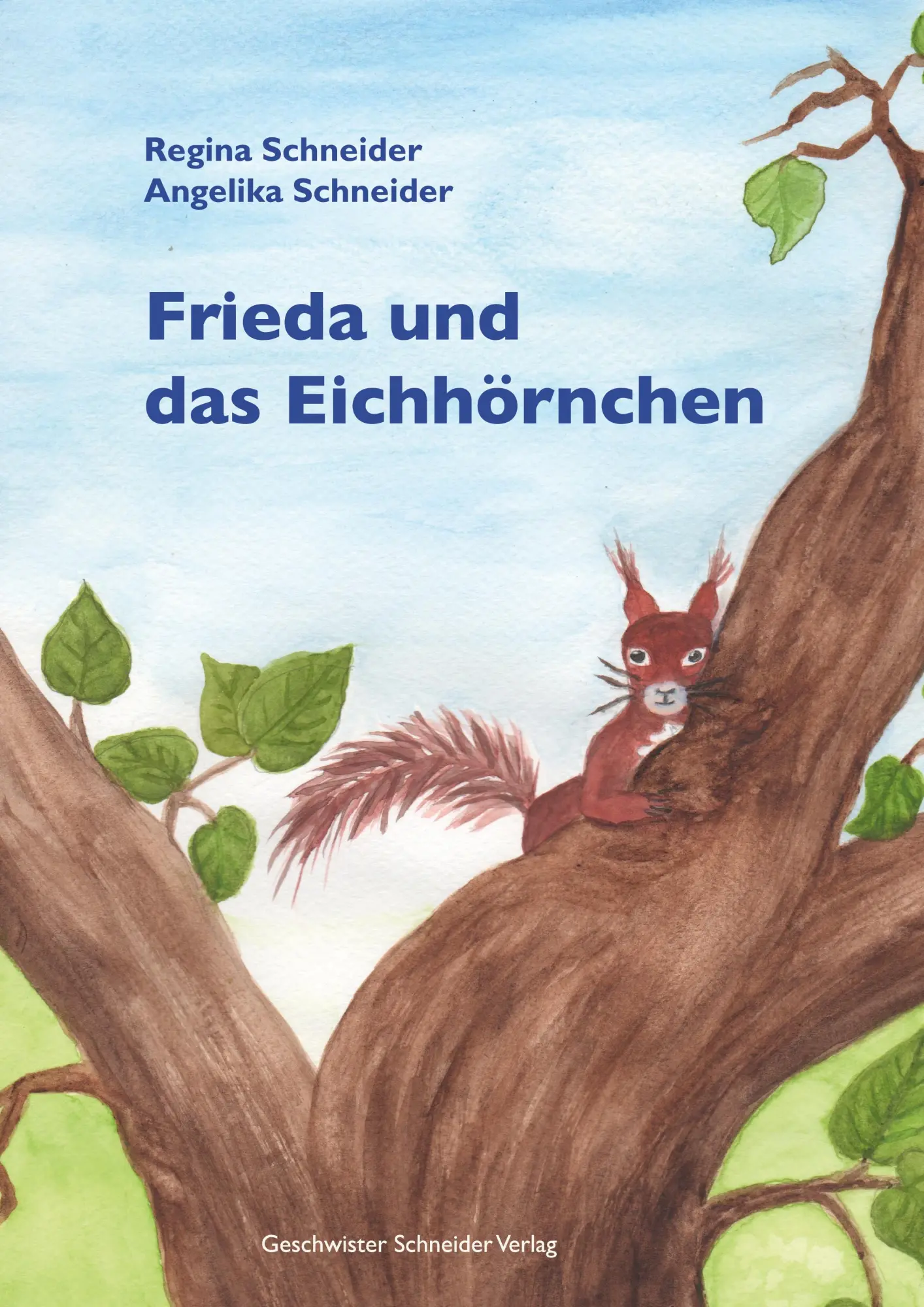 Cover: 9783347694248 | Frieda und das Eichhörnchen | Regina Schneider | Buch | 28 S. | 2022