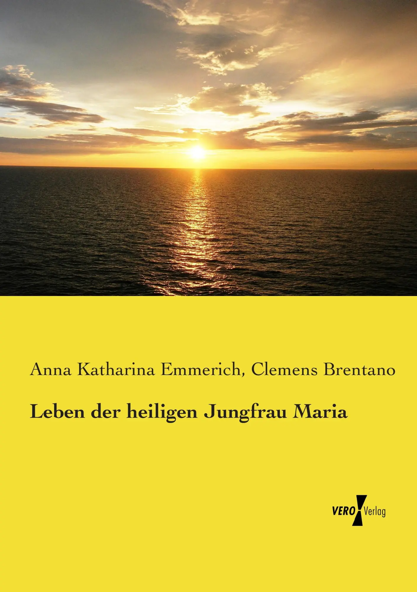 Cover: 9783737204248 | Leben der heiligen Jungfrau Maria | Anna Katharina Emmerich (u. a.)