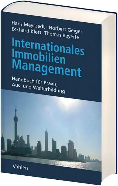 Cover: 9783800634248 | Internationales Immobilienmanagement | Hans Mayrzedt | Buch | XIV